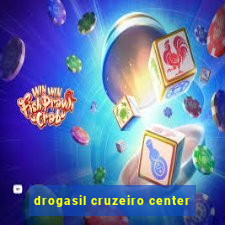 drogasil cruzeiro center